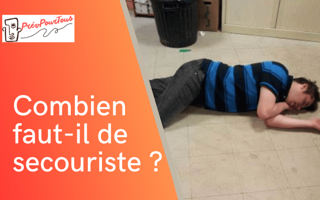 Combien faut-il de secouriste ?