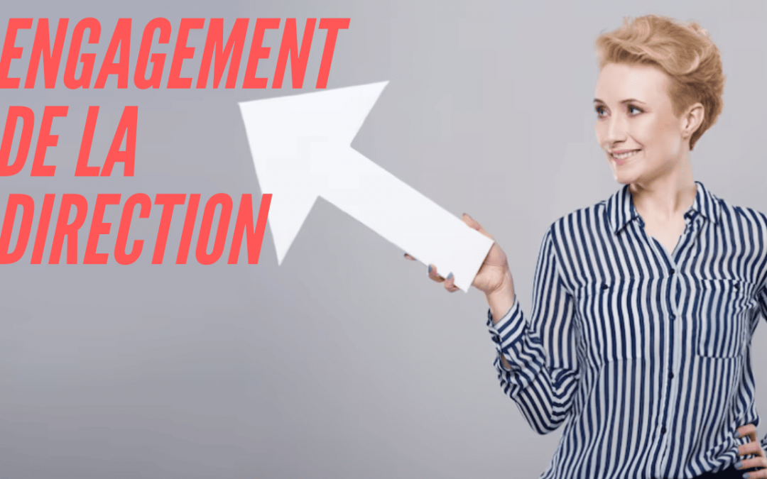 N°1, Direction : l’importance de votre engagement