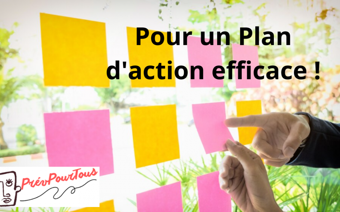 Pour un plan d’action efficace !
