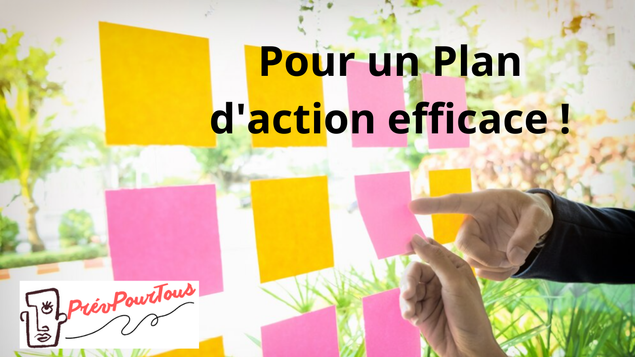 Pour un Plan d’action efficace ! plan d'action