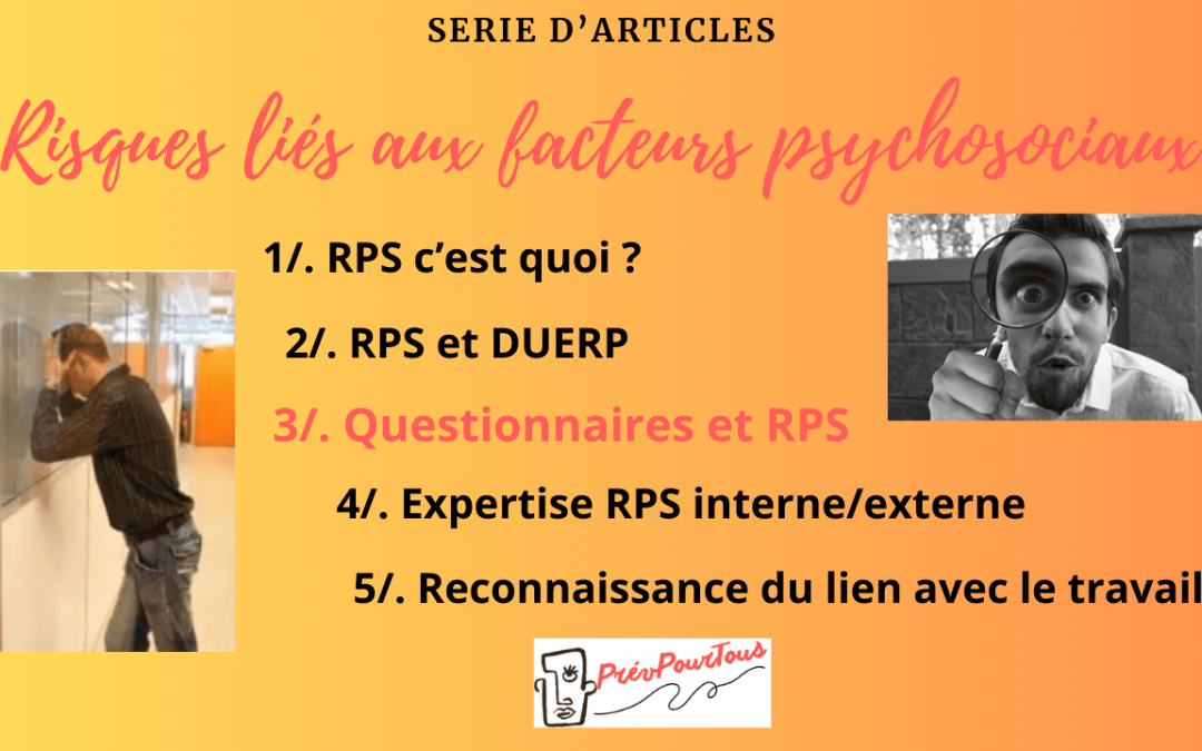 Exclusif, quel questionnaire RPS choisir ? (3)