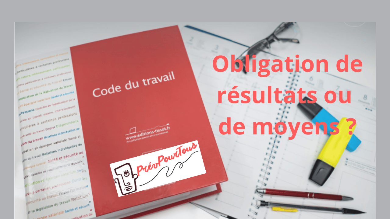 Obligation de résultat ou de moyens (1) Obligation de résultat ou de moyens