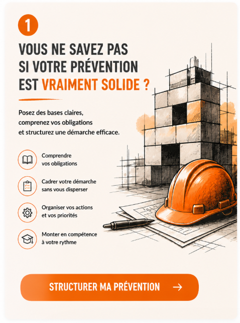 Vous ne savez pas si votre prévention est vraiment solide ?